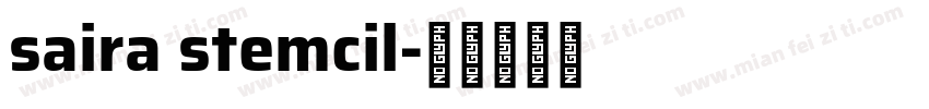 saira stemcil字体转换